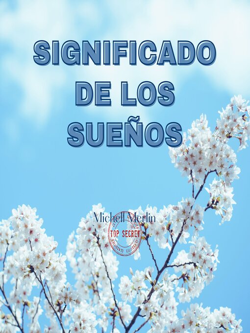 Title details for SIGNIFICADO DE LOS SUEÑOS by Michell Merlin - Available